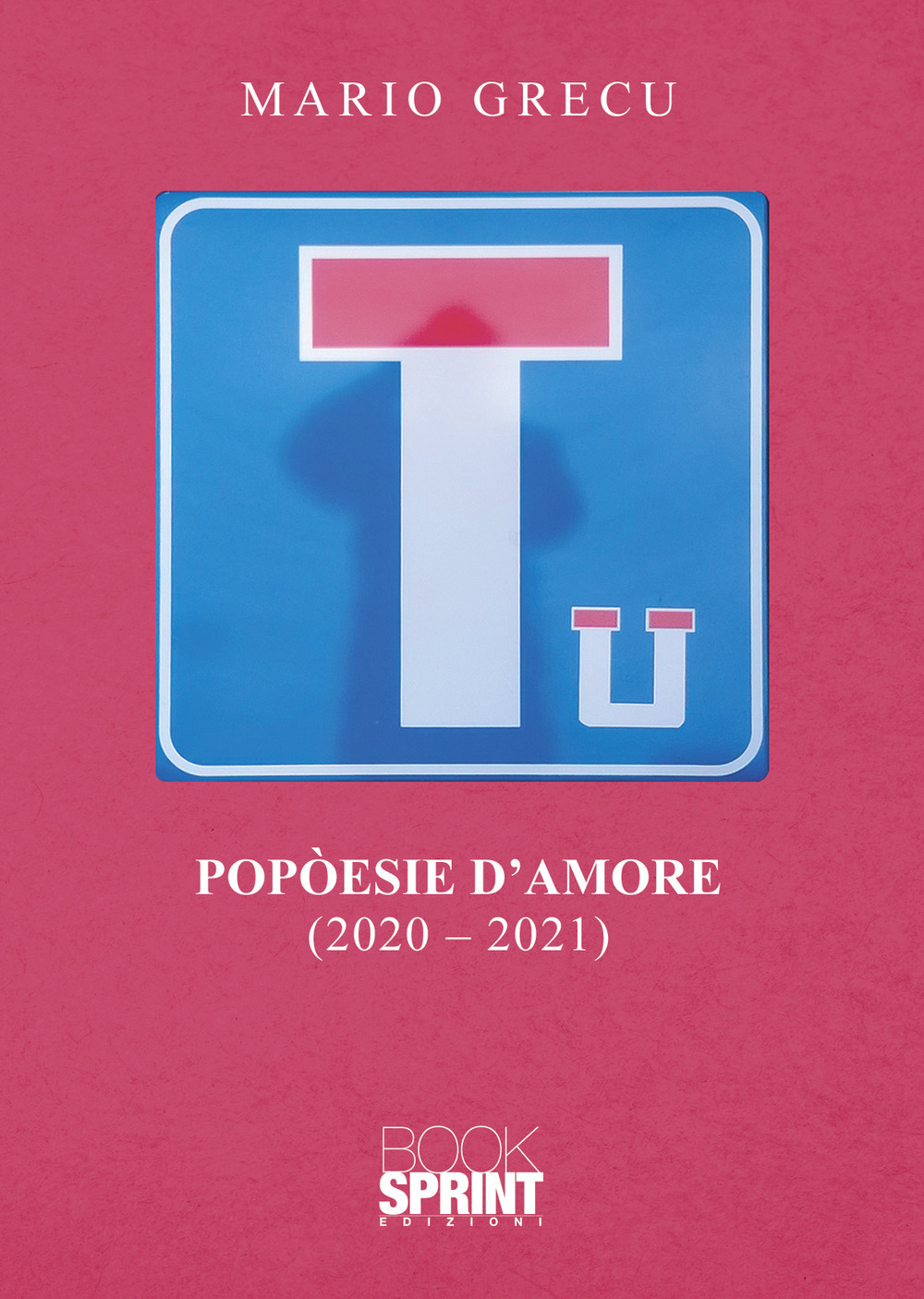 Popòesie d'amore (2020-2021)