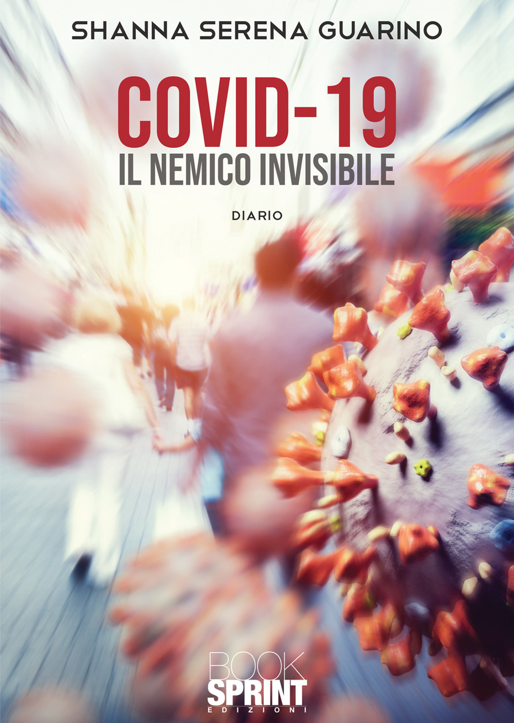 Covid-19. Il nemico invisibile