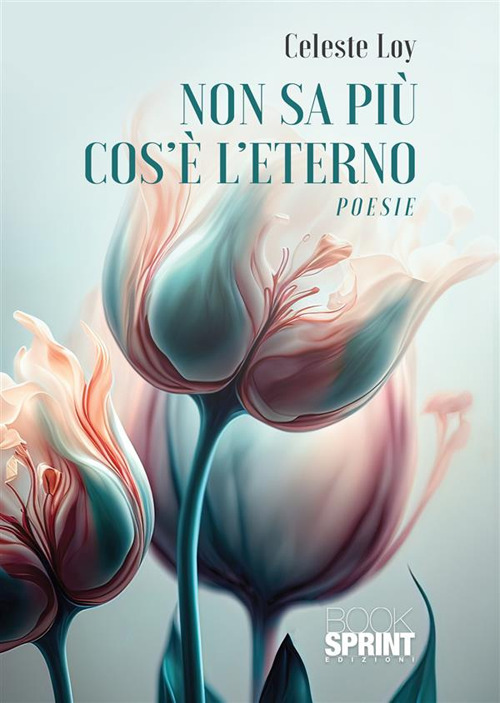 Non sa più cos'è l'eterno