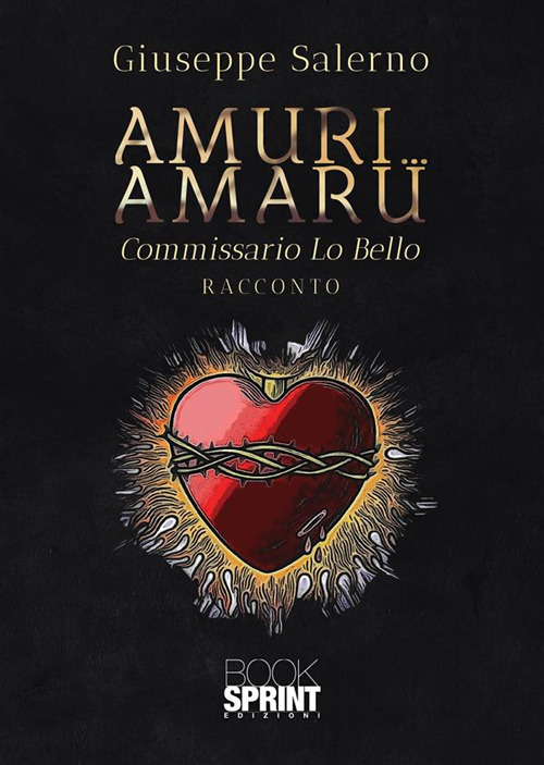 Amuri... Amaru. Commissario Lo Bello