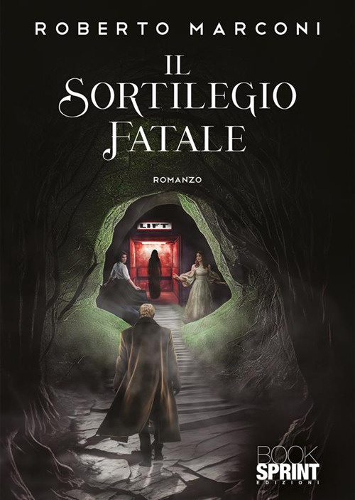 Il sortilegio fatale