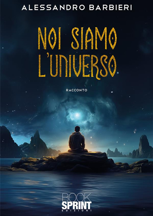 Noi siamo l'universo