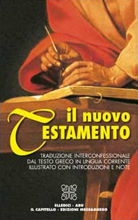 Il Nuovo Testamento. Traduzione interconfessionale dal testo greco in lingua corrente