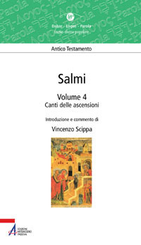 Salmi. Canti delle ascensioni. Vol. 4