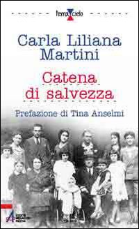 Catena di salvezza. Solidarietà nella lotta contro la barbarie nazifascista