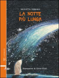 La notte più lunga