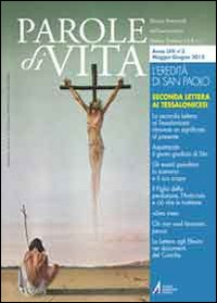 Parole di vita (2012). Vol. 3: L'eredità di san Paolo. Seconda lettera ai Tessalonicesi