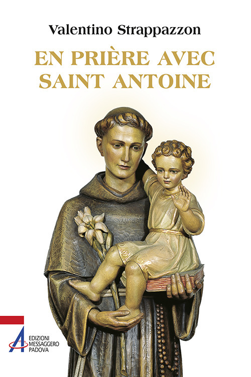 En prière avec saint Antoine