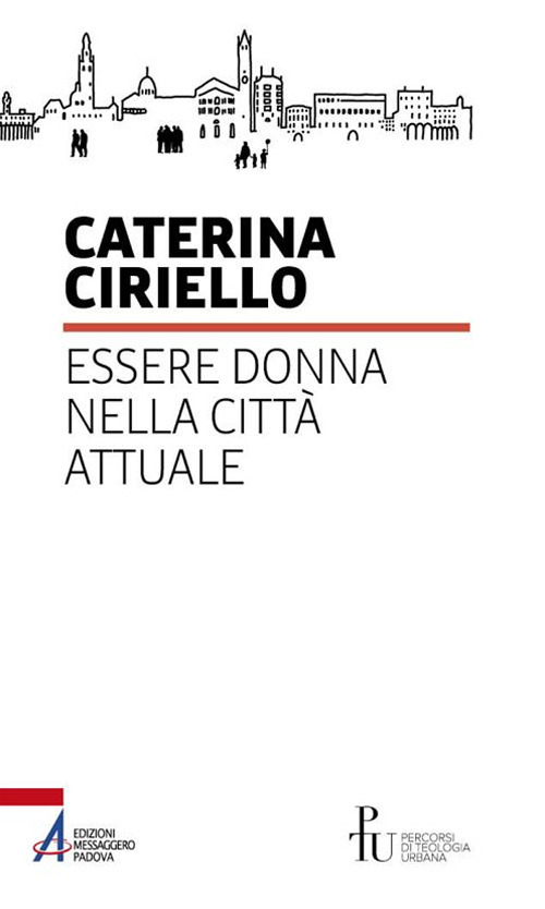 Essere donna nella città attuale