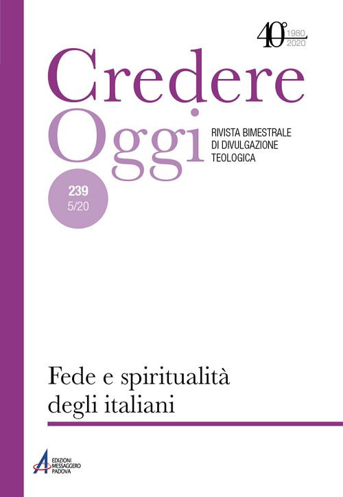 Credereoggi. Vol. 239: Fede e spiritualità degli italiani