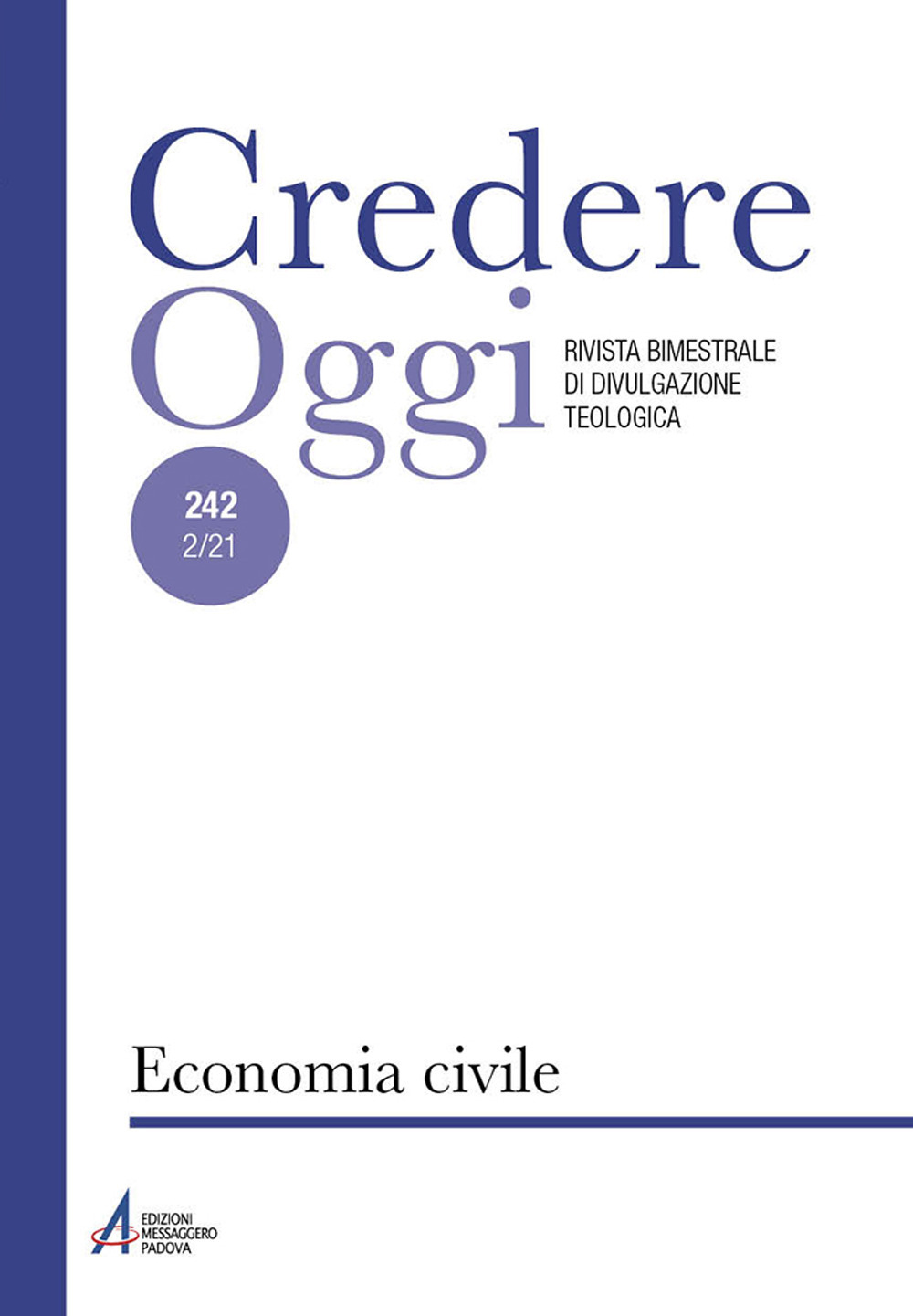 Credereoggi. Vol. 242: Economia civile