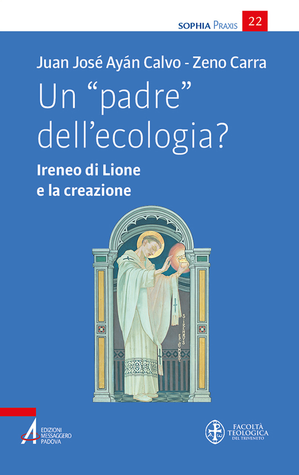 Un padre dell'ecologia? Ireneo di Lione e la creazione