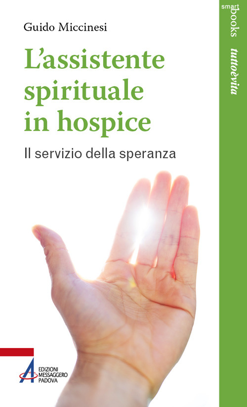 L'assistente spirituale in hospice. Il servizio della speranza