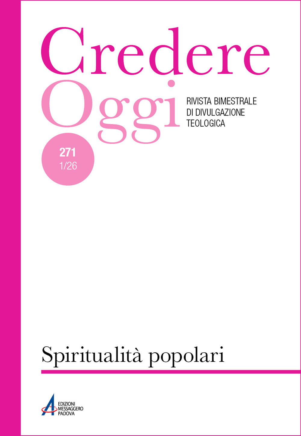 Credereoggi. Vol. 271: Spiritualità popolari