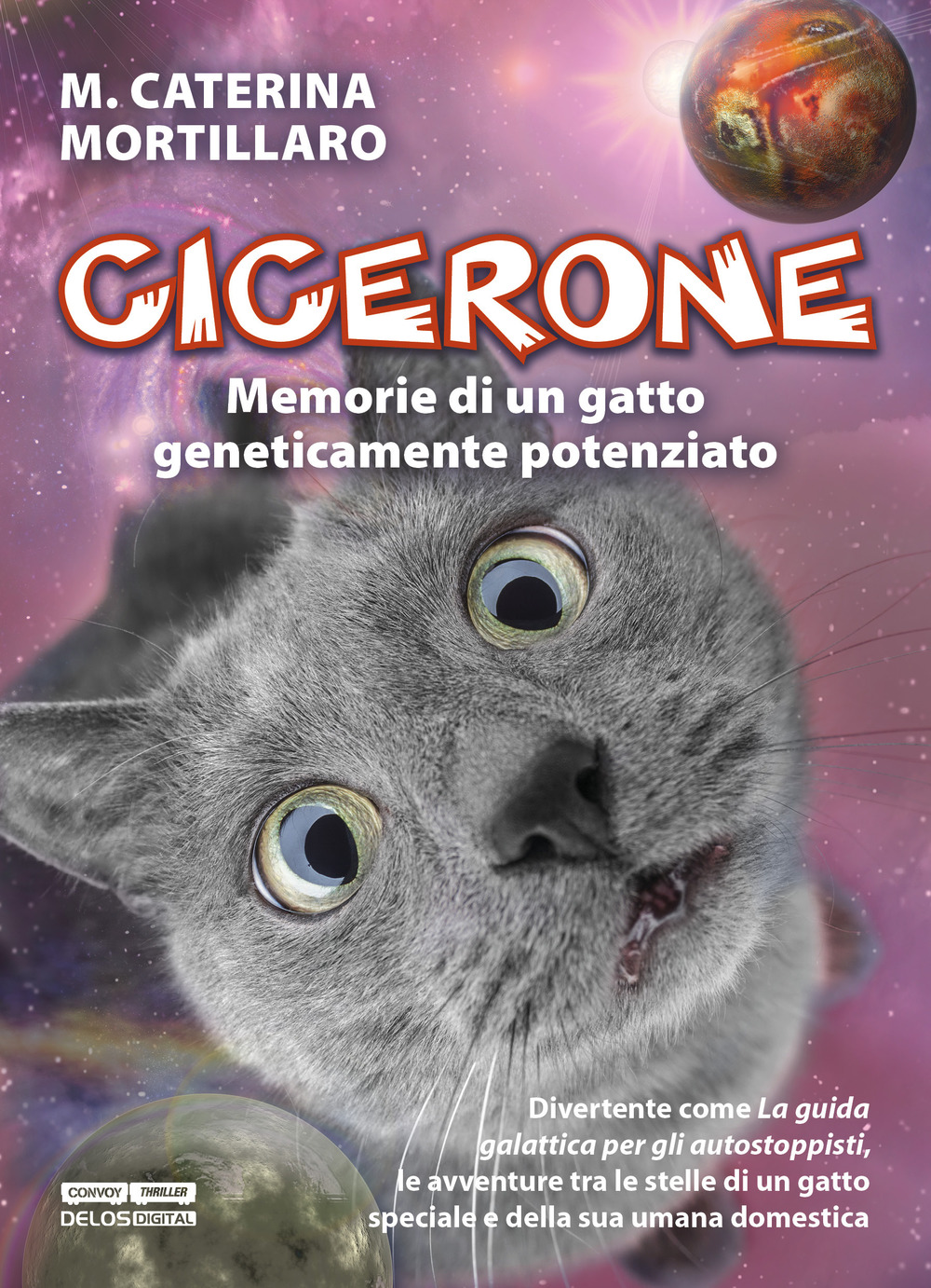 Cicerone. Memorie di un gatto geneticamente potenziato