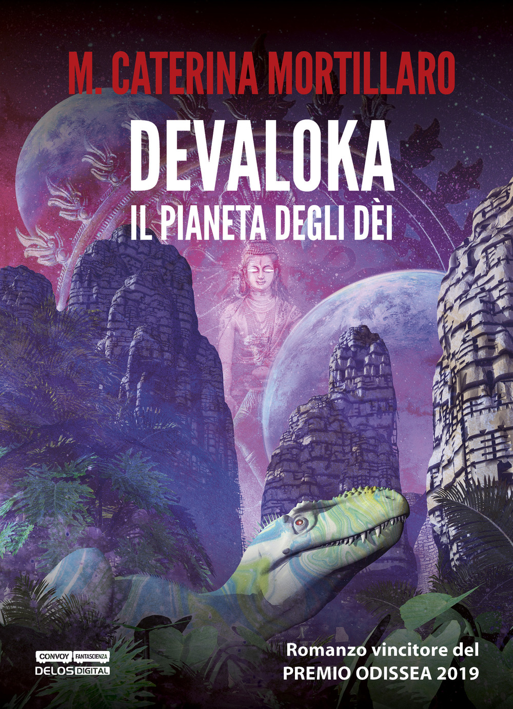 Devaloka. Il pianeta degli dèi