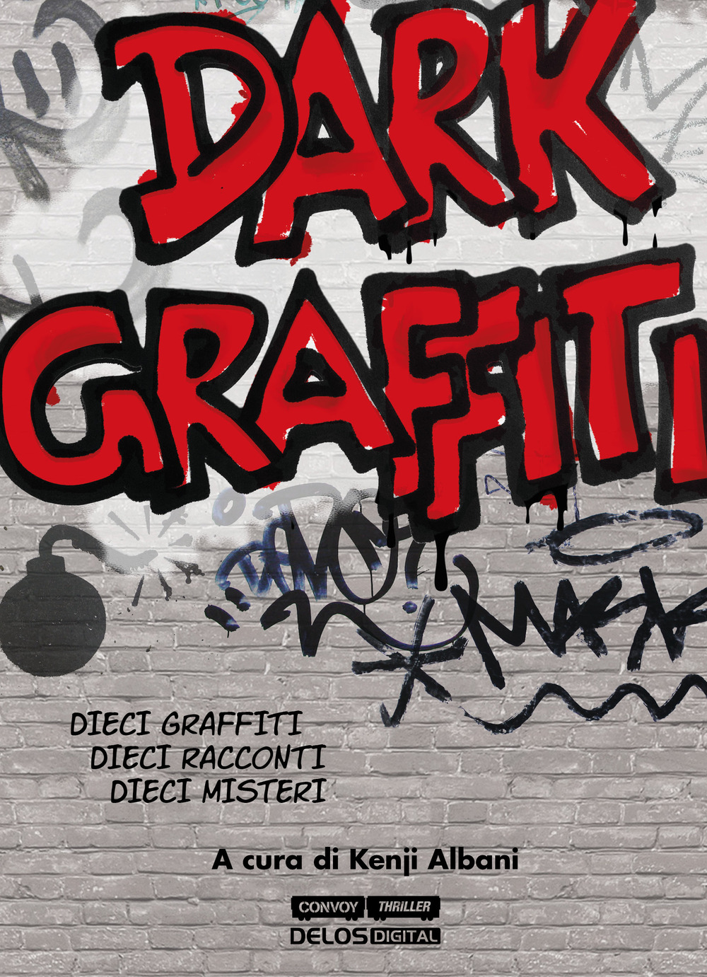 Dark graffiti