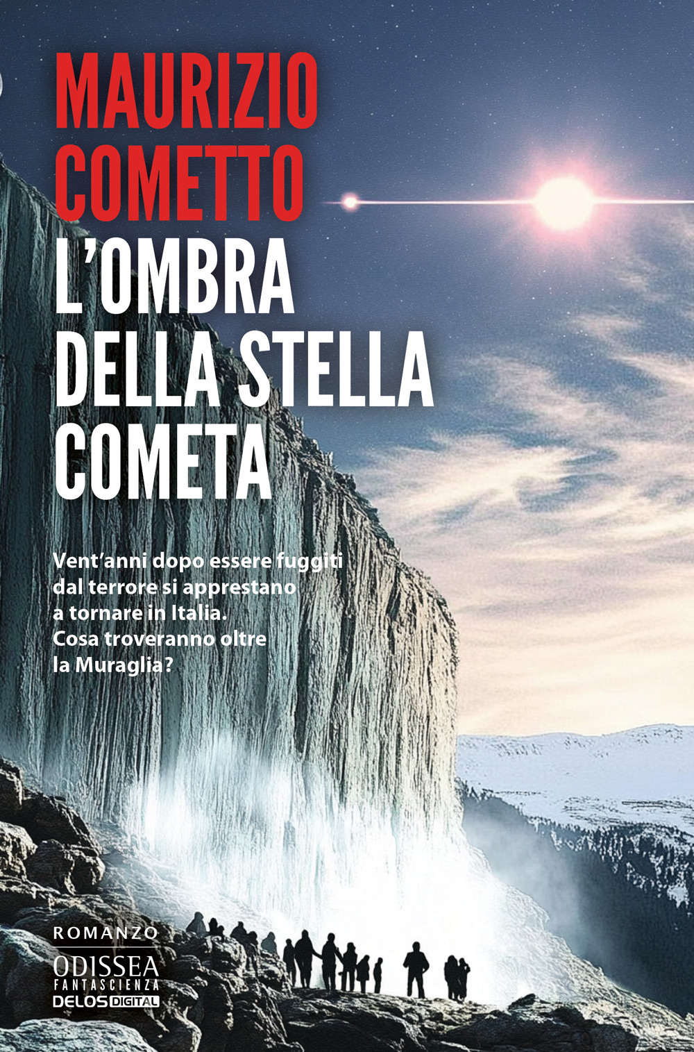 L'ombra della stella cometa