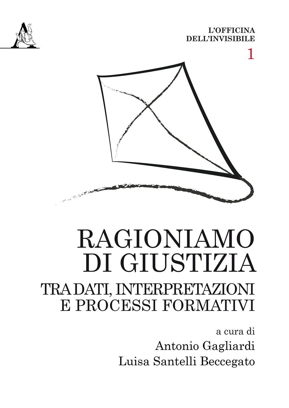 Ragioniamo di giustizia. Tra dati, interpretazioni e processi formativi