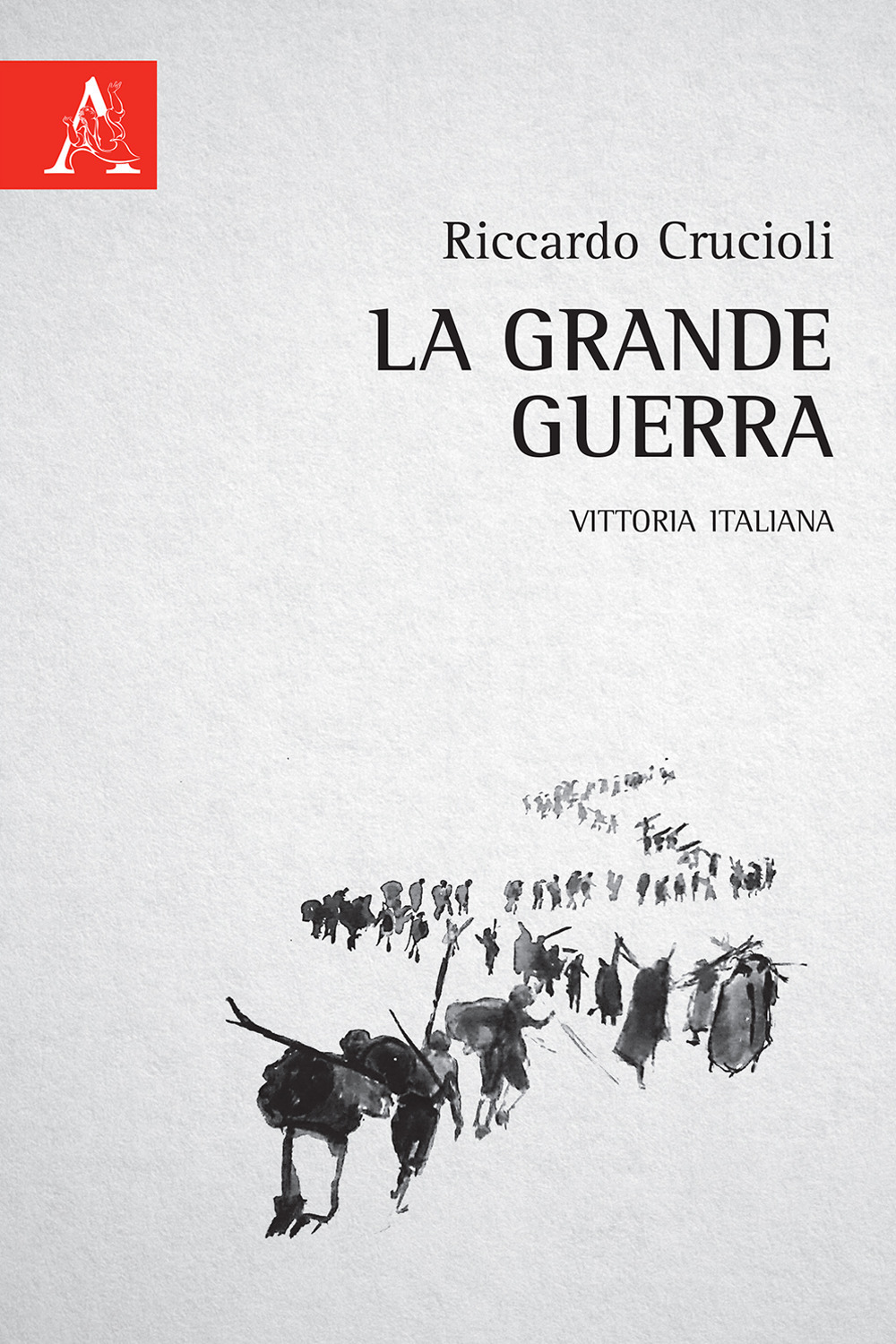 La grande guerra. Vittoria italiana