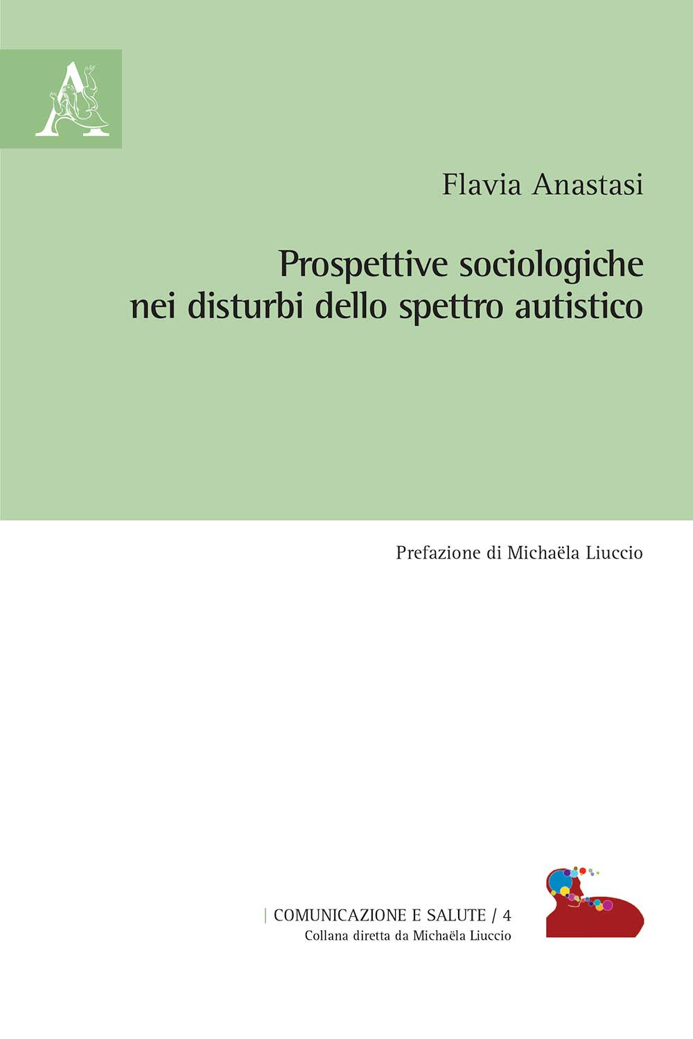 Prospettive sociologiche nei disturbi dello spettro autistico