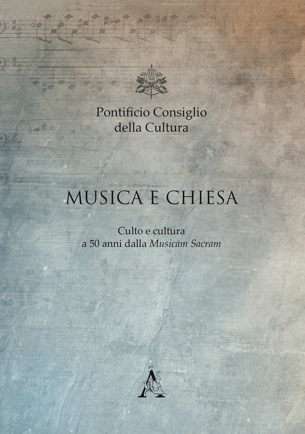 Musica e Chiesa. Culto e cultura a 50 anni dalla Musicam Sacram (Roma, 2-4 marzo 2017)