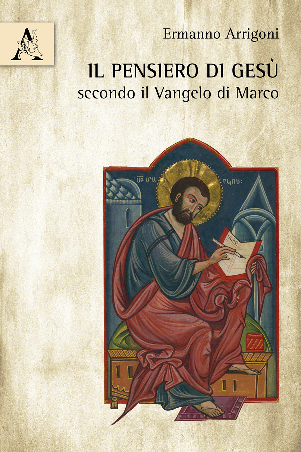 Il pensiero di Gesù secondo il Vangelo di Marco