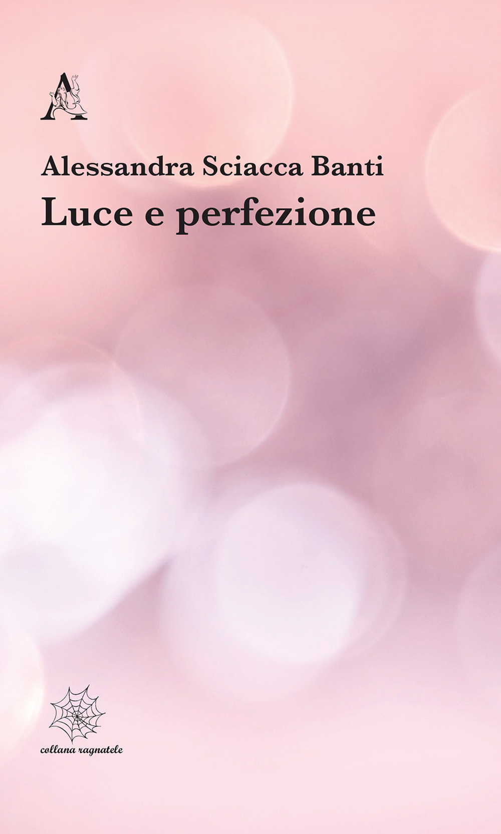Luce e perfezione