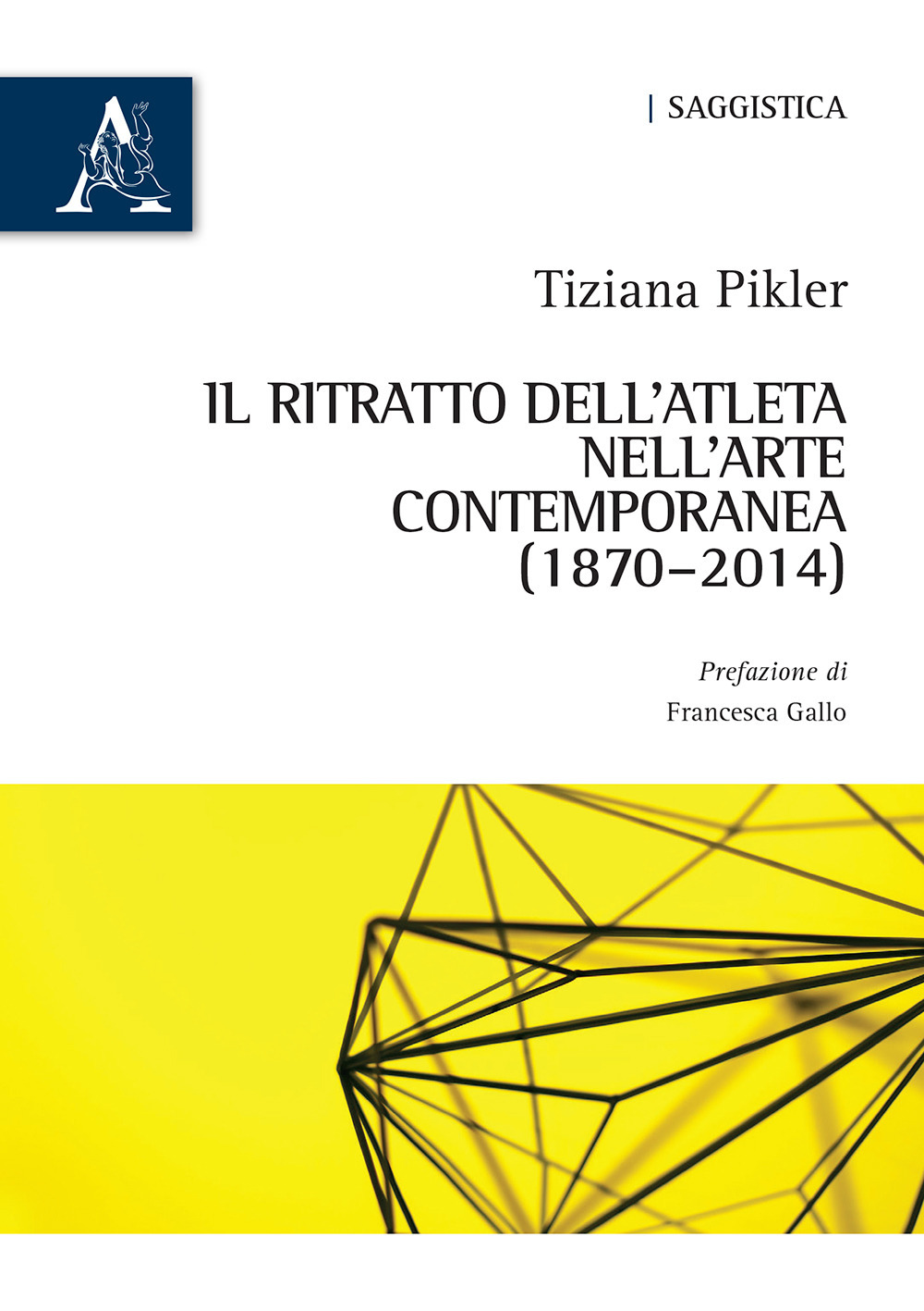Il ritratto dell'atleta nell'arte contemporanea (1870-2014)