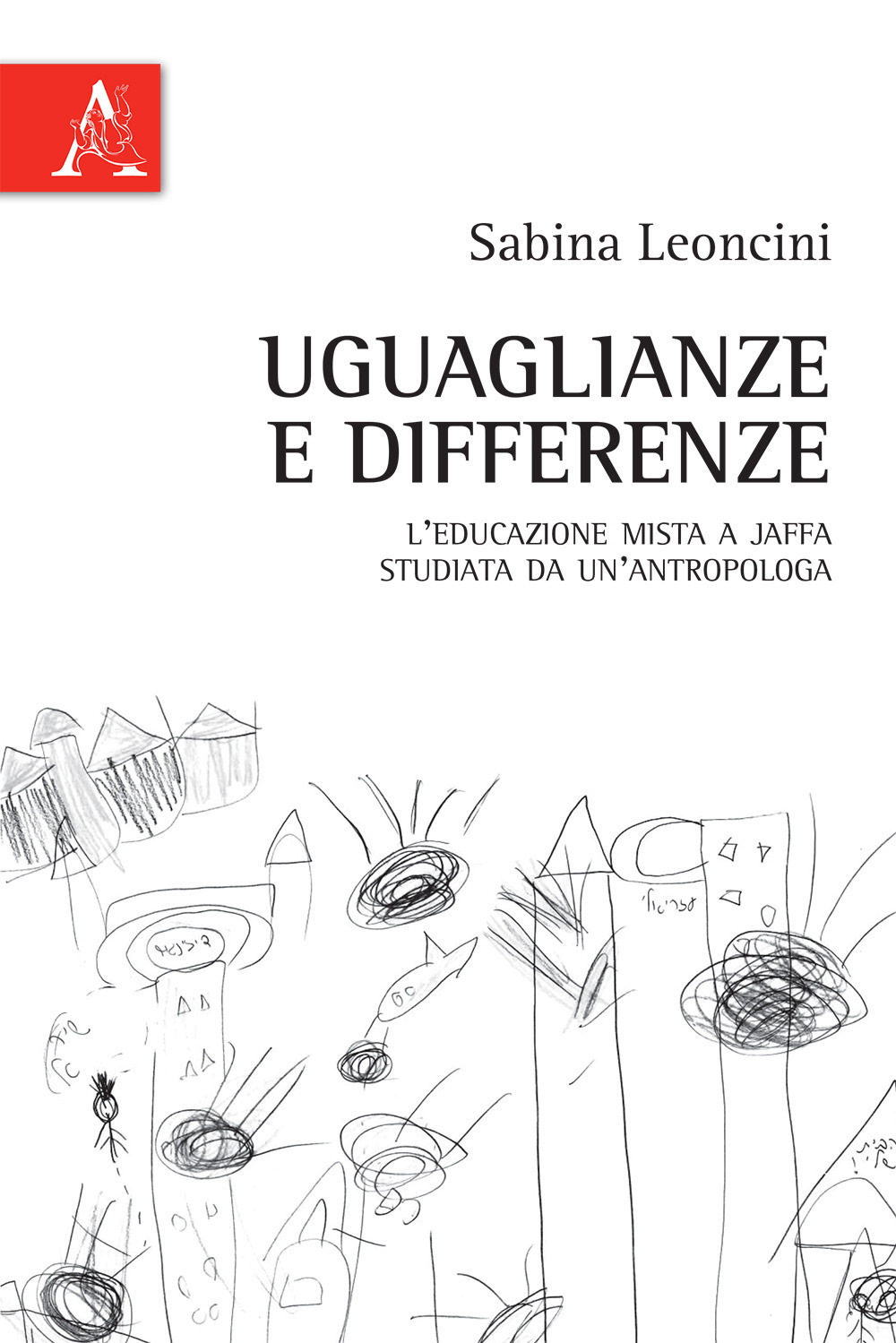 Uguaglianze e differenze. L'educazione mista a Jaffa studiata da un'antropologa