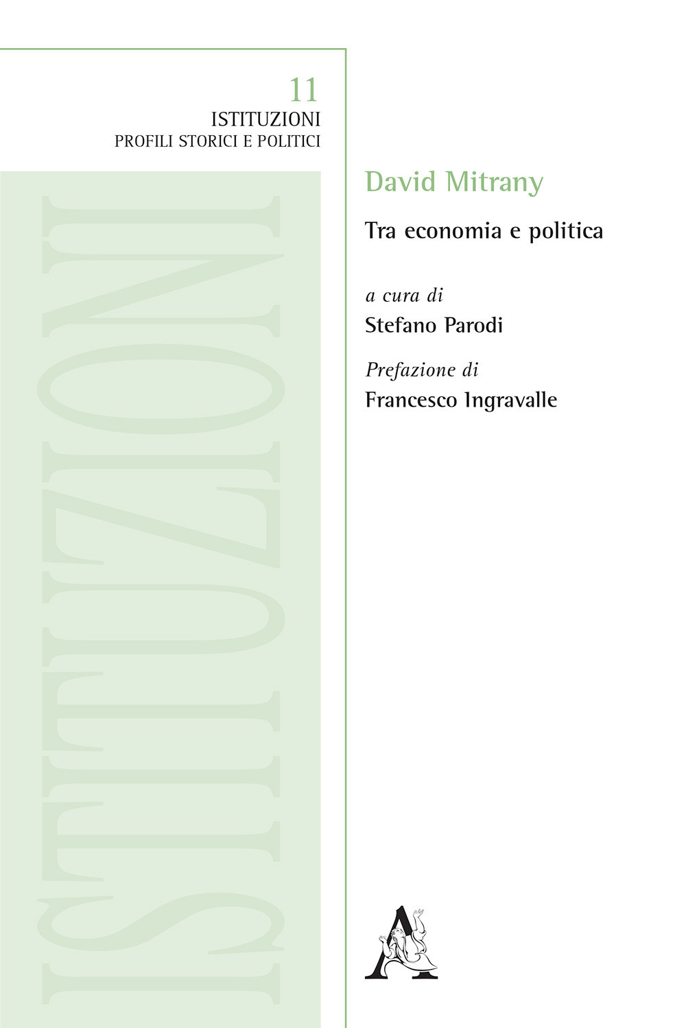 David Mitrany. Tra economia e politica