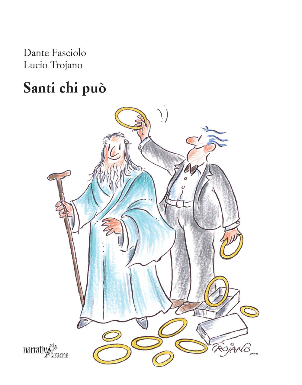 Santi chi può