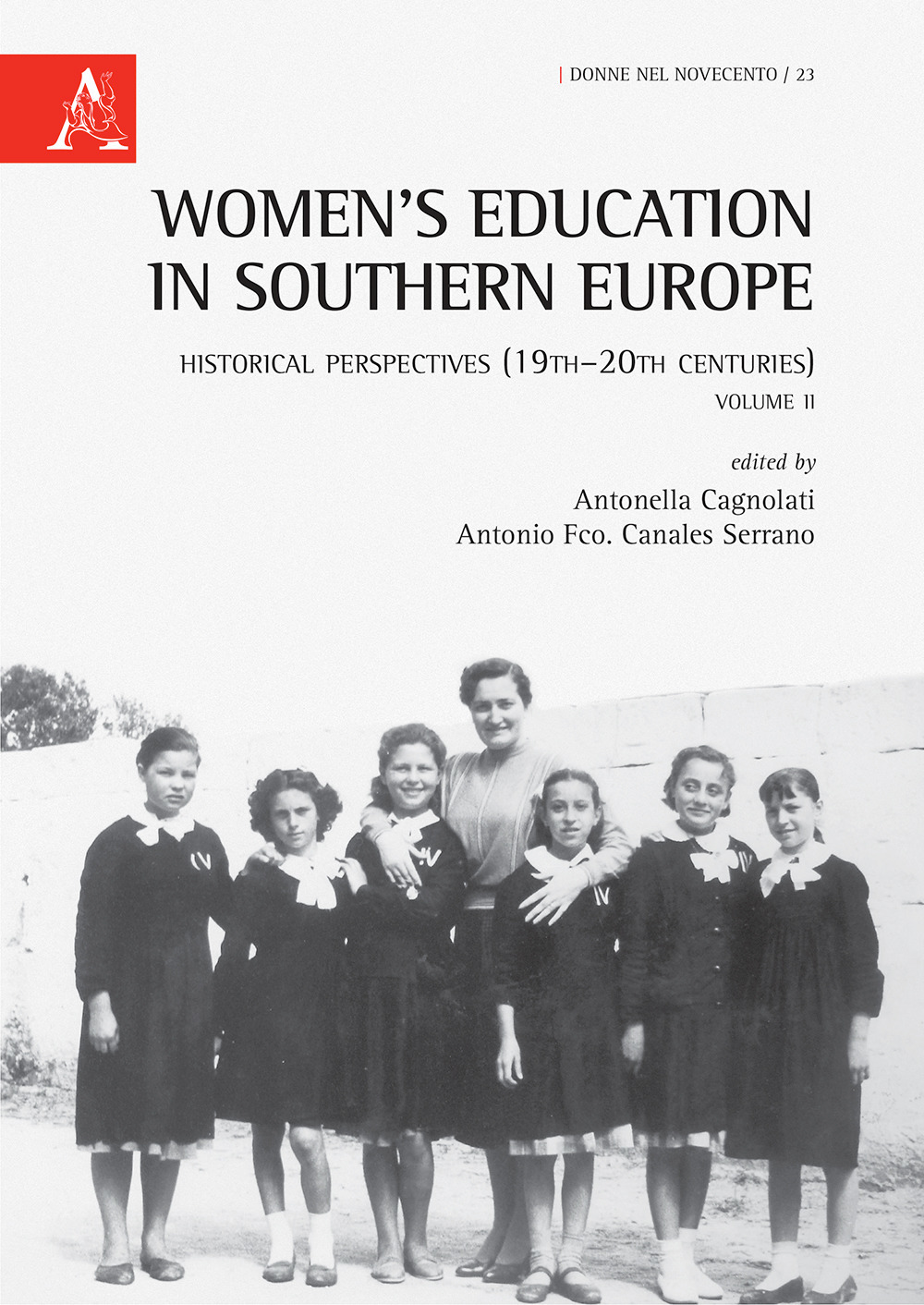 Women's education in Southern Europe. Historical perspectives (19th-20th centuries). Vol. 2