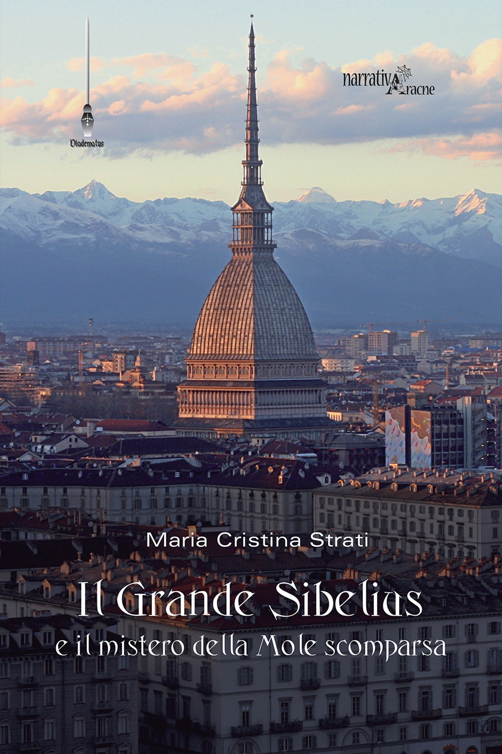 Il Grande Sibelius e il mistero della Mole scomparsa