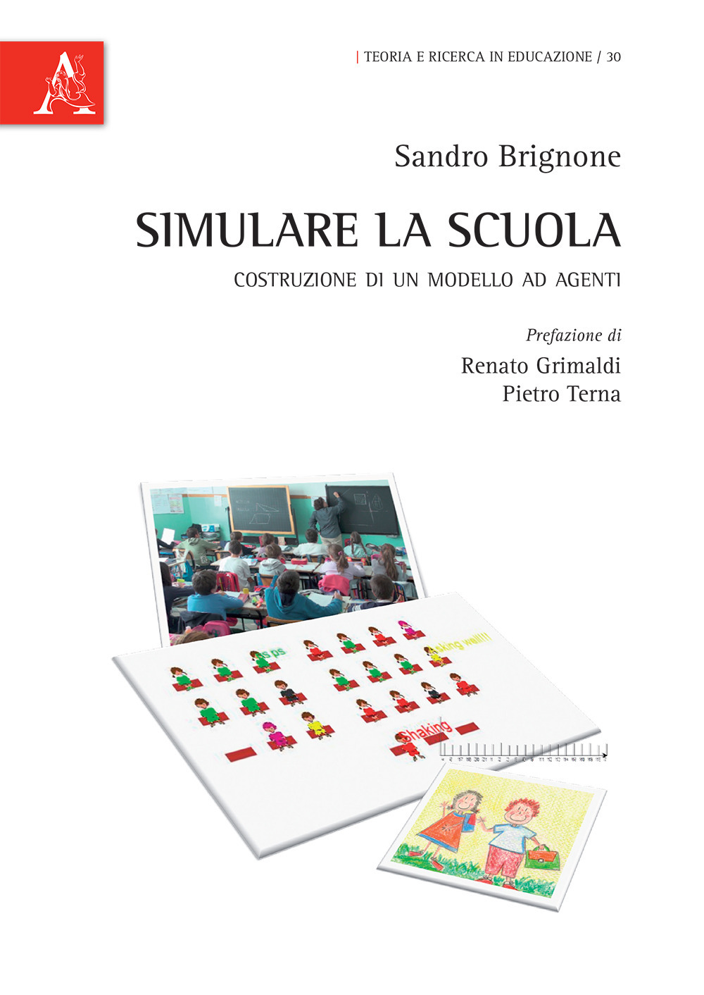 Simulare la scuola. Costruzione di un modello ad agenti