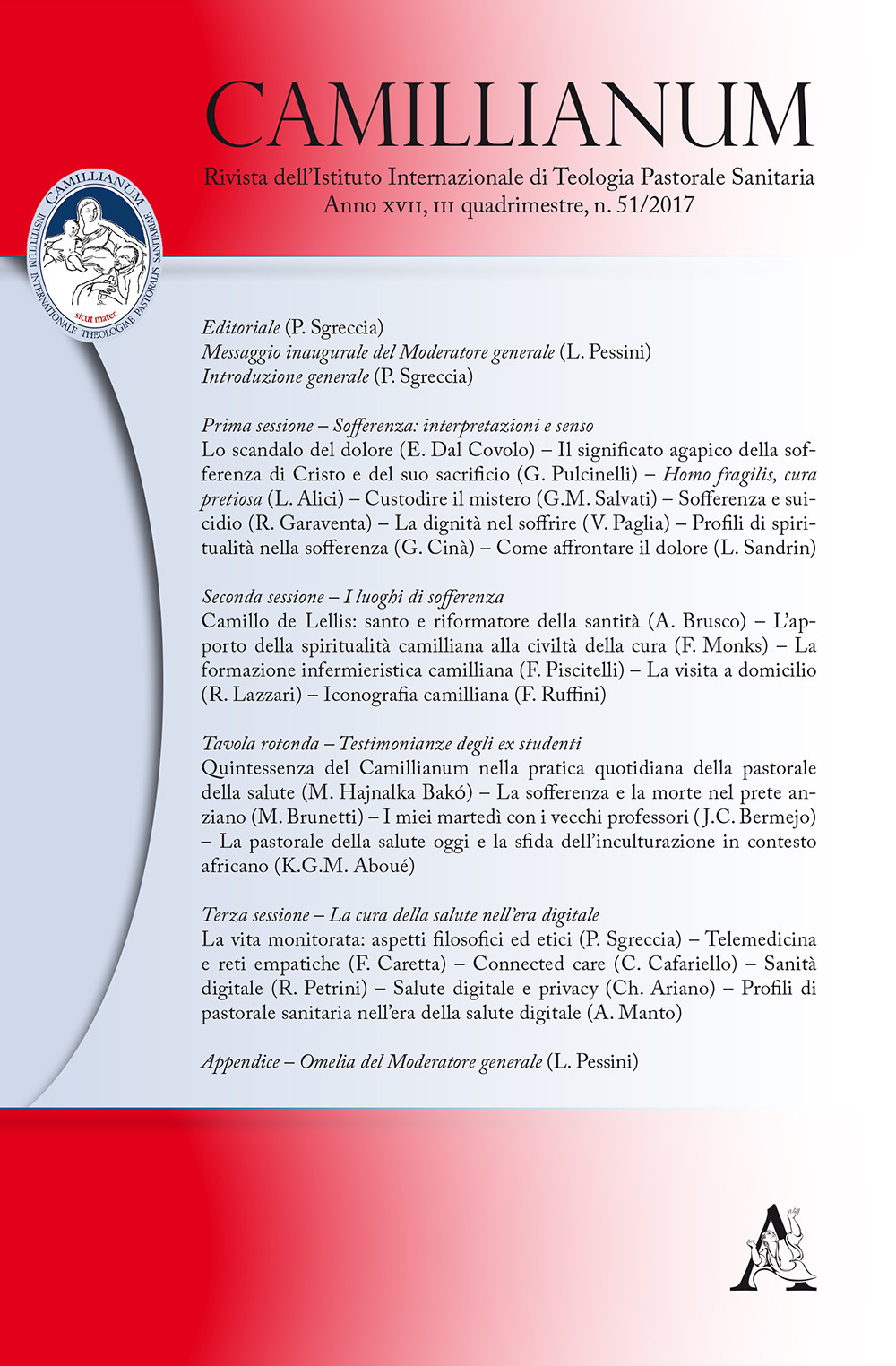 Camillianum. Rivista dell'Istituto internazionale di Teologia Pastorale Sanitaria (2017). Vol. 51