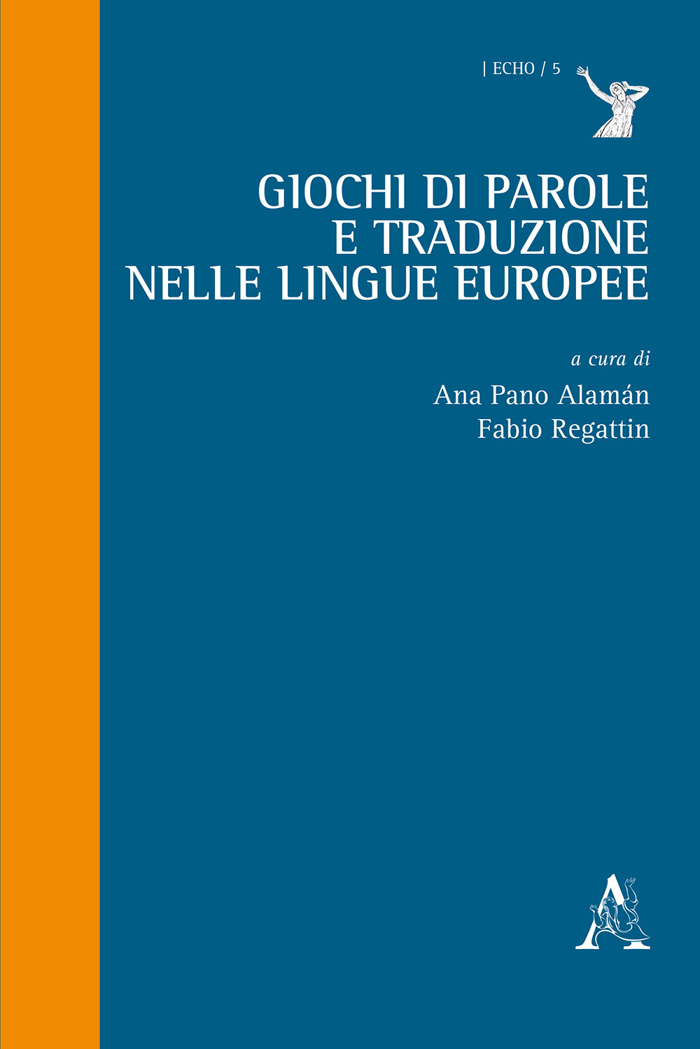 Giochi di parole e traduzione nelle lingue europee