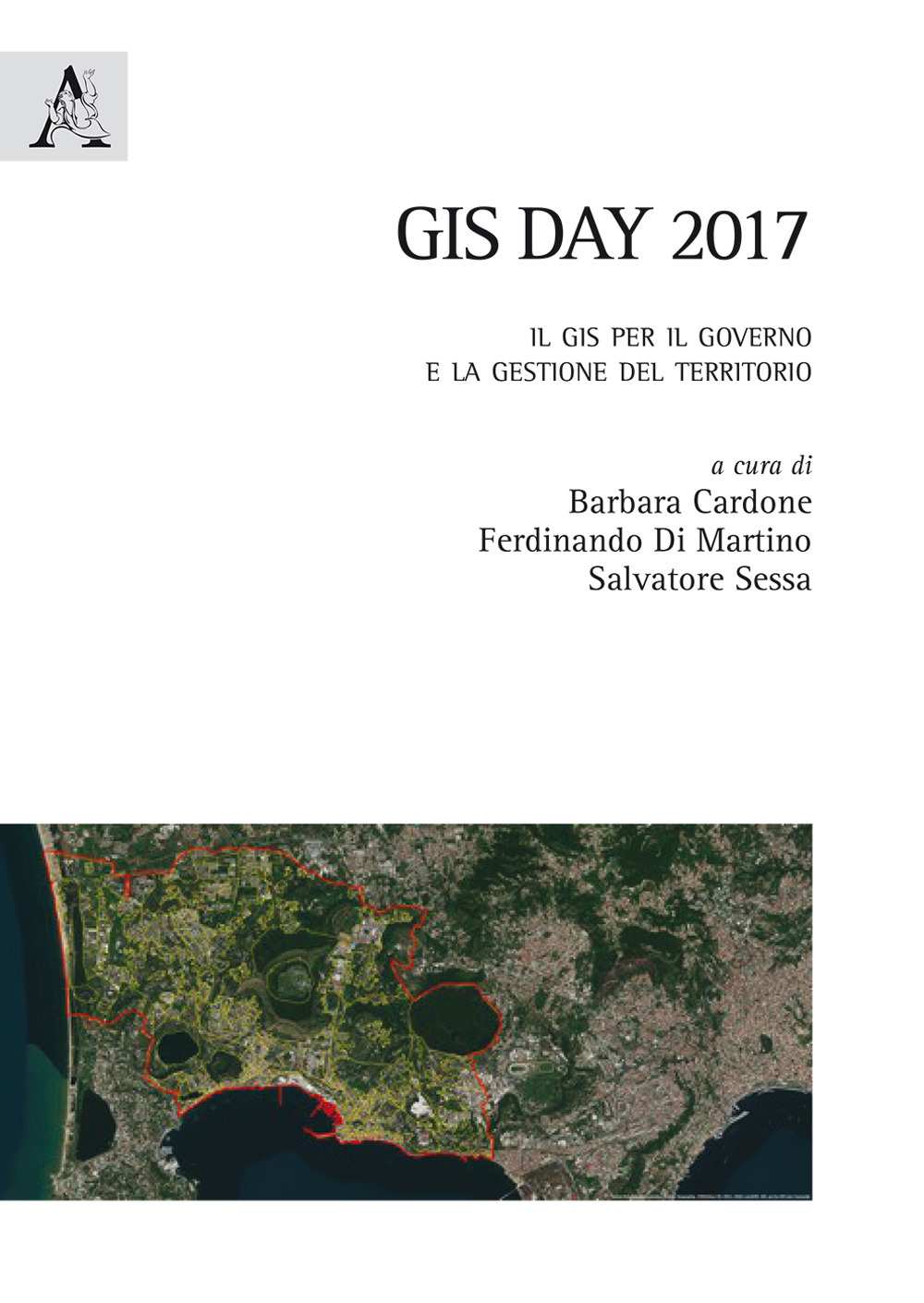 GIS day 2017. Il GIS per il governo e la gestione del territorio