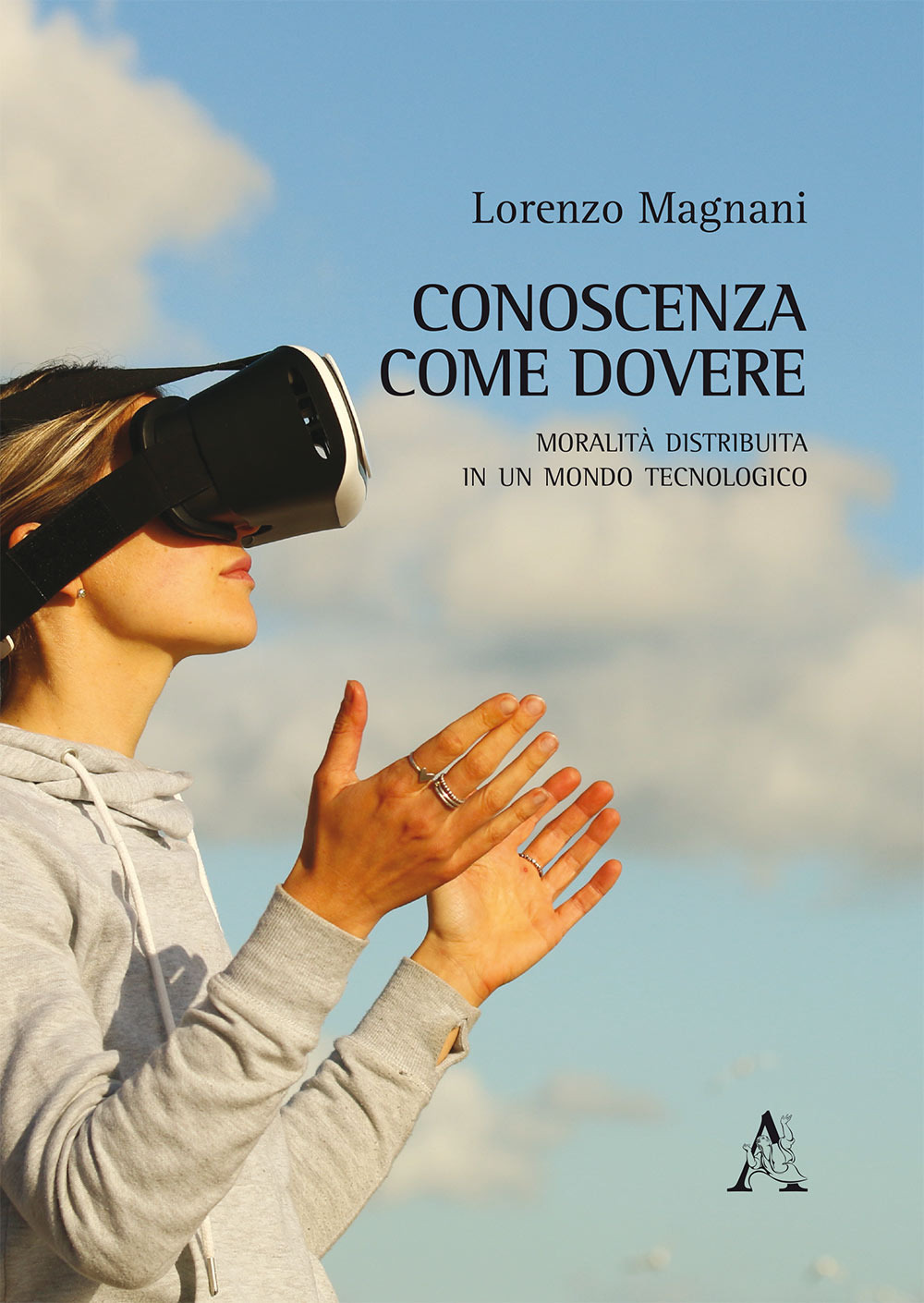 Conoscenza come dovere. Moralità distribuita in un mondo tecnologico