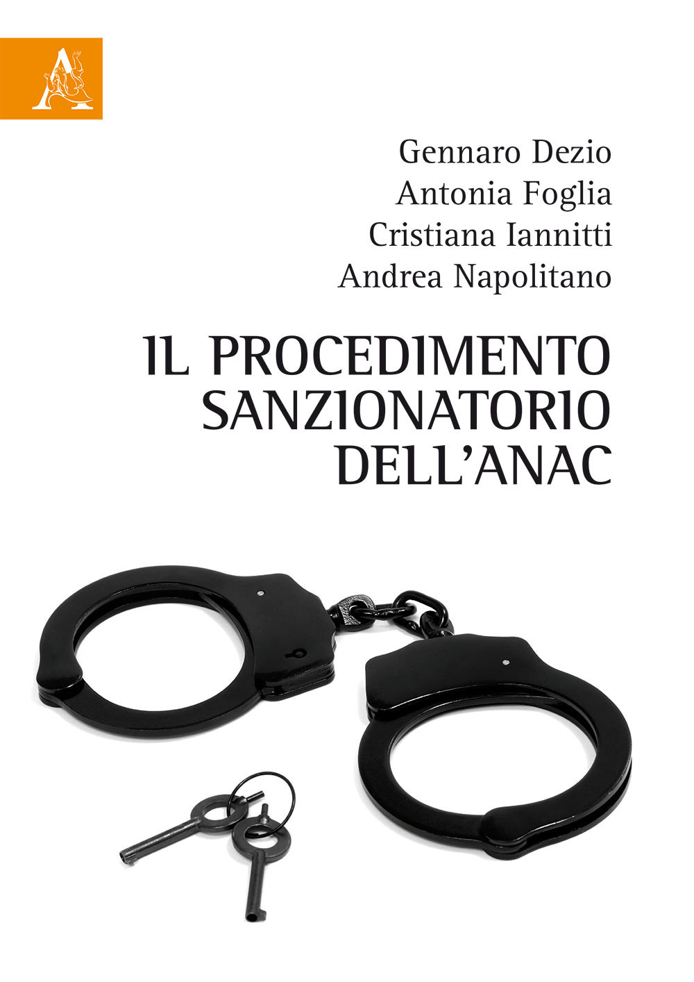 Il procedimento sanzionatorio dell'ANAC