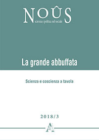 La grande abbuffata. Scienza e coscienza a tavola