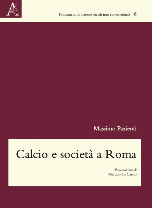 Calcio e società a Roma