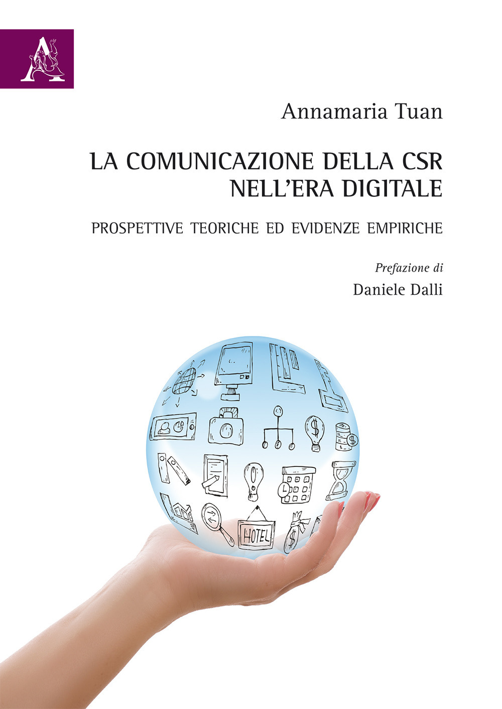 La comunicazione della CSR nell'era digitale. Prospettive teoriche ed evidenze empiriche