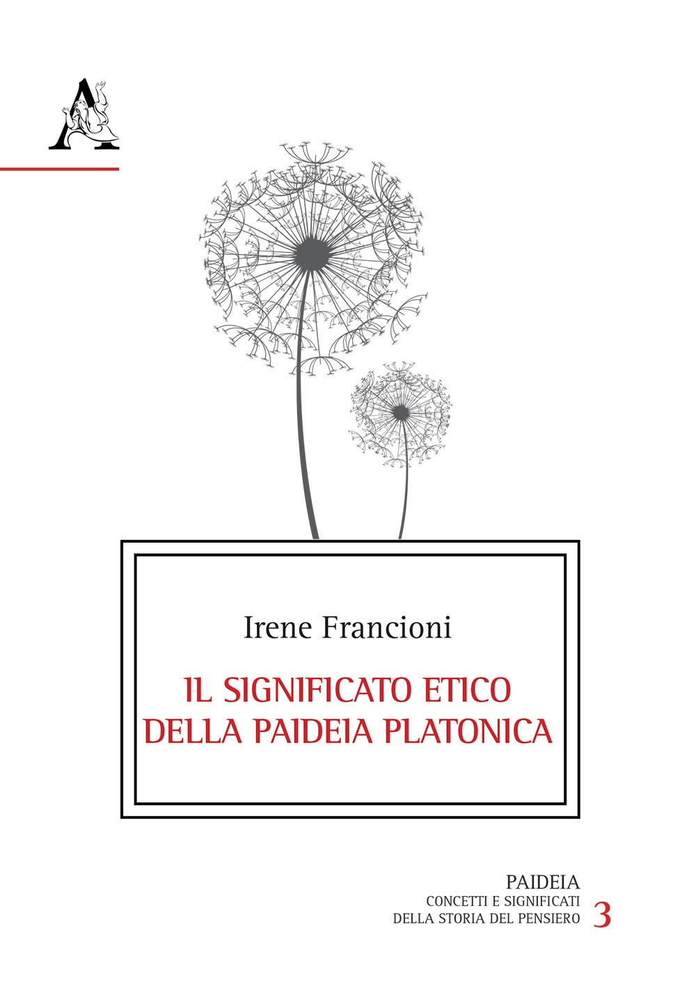 Il significato etico della paideia platonica