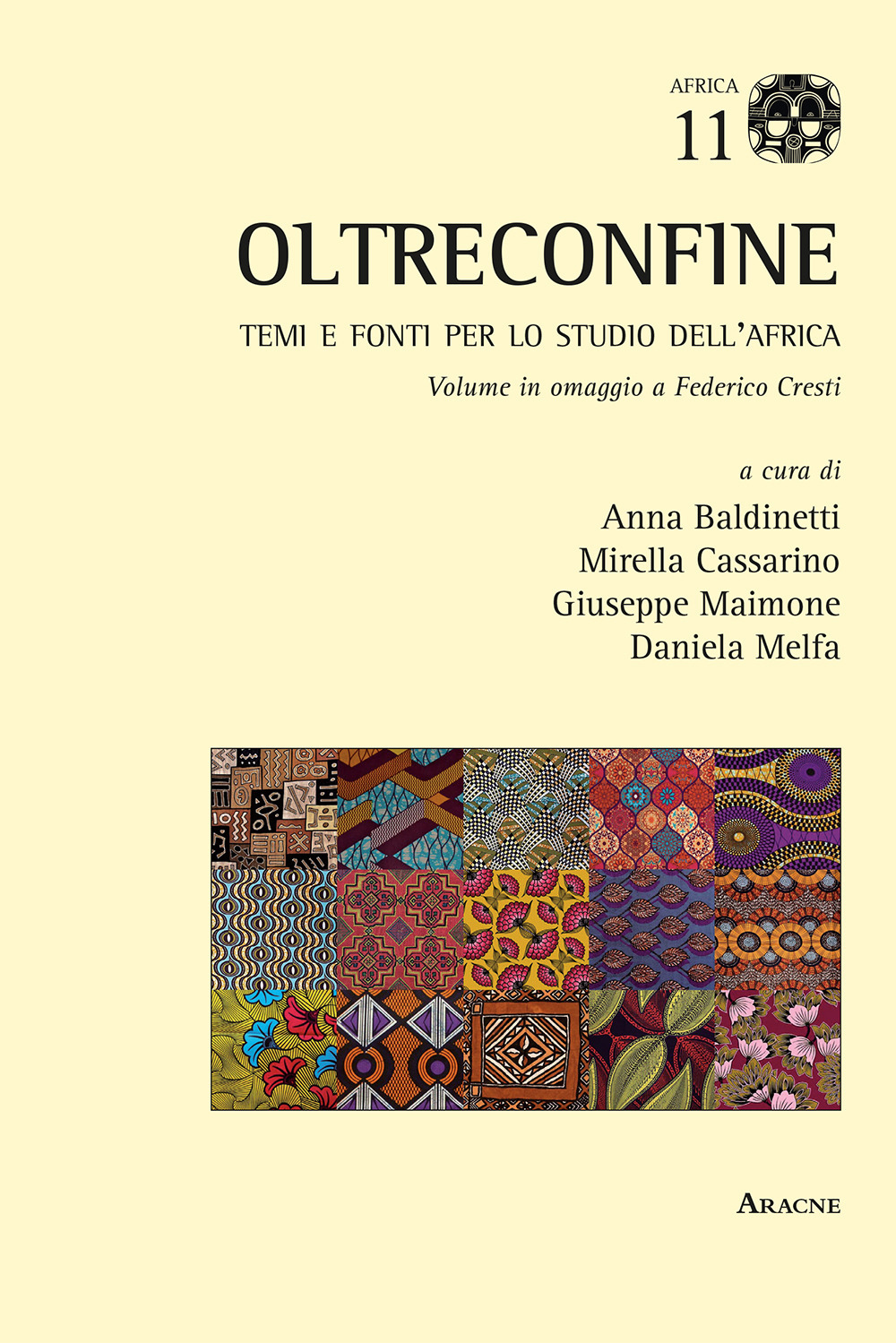 Oltreconfine. Temi e fonti per lo studio dell'Africa