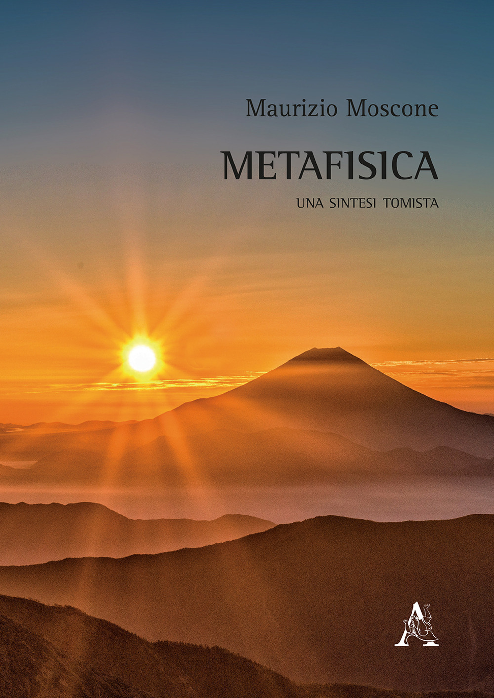 Metafisica. Una sintesi tomista