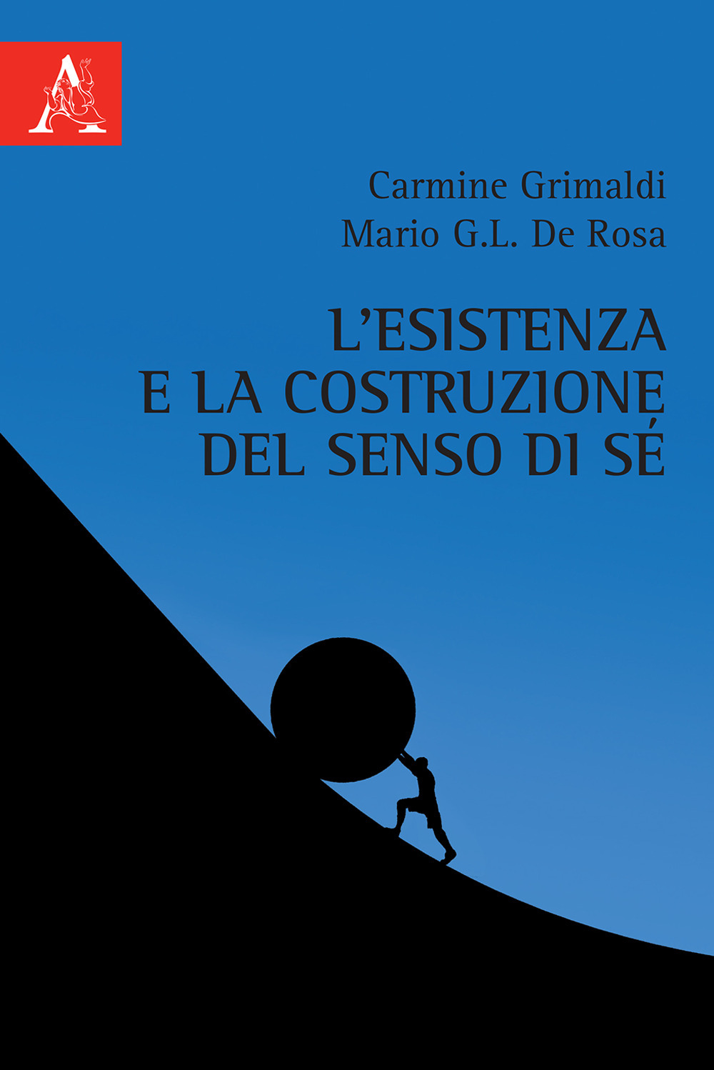 L'esistenza e la costruzione del senso di sé