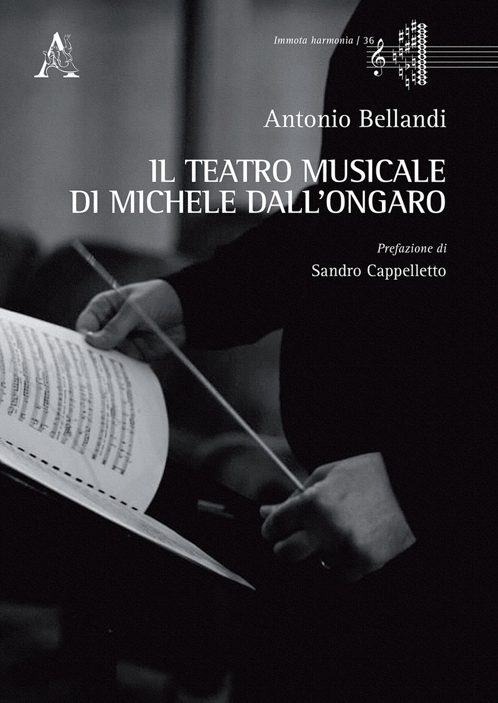 Il teatro musicale di Michele dall'Ongaro