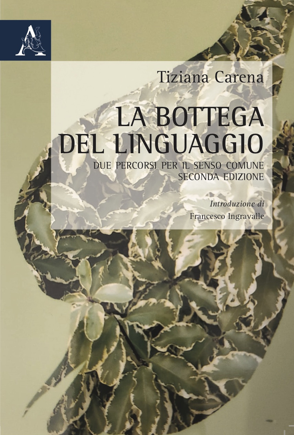 La bottega del linguaggio. Due percorsi per il senso comune