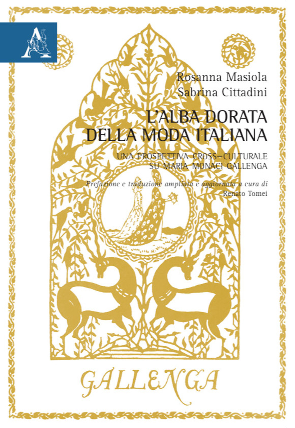Alba dorata della moda italiana. Una prospettiva cross-culturale su Maria Monaci Gallenga